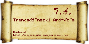 Trencsánszki András névjegykártya